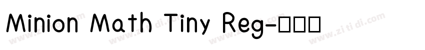 Minion Math Tiny Reg字体转换